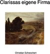 Buchcover Clarissas eigene Firma