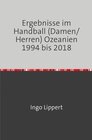 Buchcover Ergebnisse im Handball (Damen/Herren) Ozeanien 1994 bis 2018