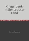 Buchcover Kriegerdenkmäler Lebuser Land