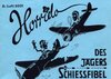 Buchcover Horrido Des Jägers Schiessfibel D.(Luft)5001 -Reprint-