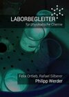 Buchcover Laborbegleiter / Laborbegleiter für physikalische Chemie