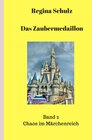 Buchcover Das Zaubermedaillon