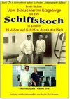 Buchcover maritime gelbe Reihe bei Jürgen Ruszkowski / Vom Schlachter im Erzgebirge zum Schiffskoch in Emden - 36 Jahre auf Schiff