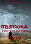 Buchcover Obscura- Dunkle Kreaturen / Obscura- Part 4- Malum