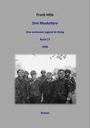Buchcover Drei Musketiere - Eine verlorene Jugend im Krieg, Band 17