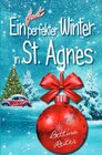 Buchcover Liebesromanzen in St. Agnes/Cornwall / Ein fast perfekter Winter in St. Agnes