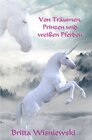 Buchcover Von Träumen, Prinzen und weißen Pferden