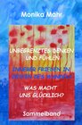 Buchcover Unbegrenztes Denken und Fühlen - Innerer Frieden in Zeiten des Wandels - Was macht uns glücklich?