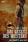 Buchcover DAS GESETZ DES WESTENS