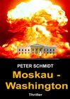Buchcover Moskau - Washington Thriller