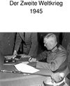 Buchcover Der Zweite Weltkrieg 1945