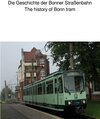 Buchcover Die Geschichte der Bonner Straßenbahn/The history of Bonn tram