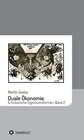 Buchcover Duale Ökonomie und historische Eigentumsformen / Beiträge zur Kulturgeschichte Bd.7 - Martin Seelos (ePub)