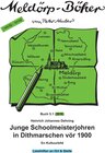 Buchcover Junge Schoolmeisterjohren in Dithmarschen vör 1900