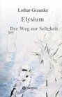 Buchcover Elysium - Der Weg zur Seligkeit