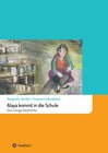 Buchcover Alaya kommt in die Schule