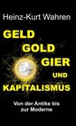Buchcover GELD, GOLD, GIER UND KAPITALISMUS