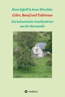 Buchcover Cidre, Boeuf und Tubéreuse