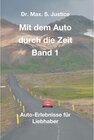 Buchcover Mit dem Auto durch die Zeit Band 1 / Mit dem Auto durch die Zeit Bd.1