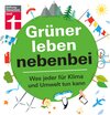 Buchcover Grüner leben nebenbei