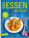 Buchcover Gut essen bei Gicht