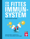 Buchcover Für ein fittes Immunsystem - Krankheiten vorbeugen mit Tipps und Anregungen zu gesunder Ernährung, Sport und Lebensweise