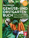Buchcover Das große Gemüse- und Obstgartenbuch