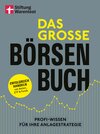 Buchcover Das große Börsenbuch - umfassender Ratgeber für Ihre Geldanlage an der Börse