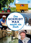 Buchcover Der Schmidt Max macht ein Buch