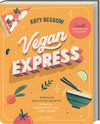 Buchcover Vegan Express - Schneller gekocht als geliefert