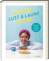 Buchcover Nadiyas Lust- & Laune-Küche