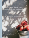 Buchcover Von der Kunst einen Pfirsich zu essen (eBook)