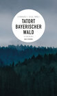 Buchcover Tatort Bayerischer Wald (E-Book)