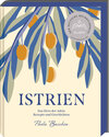 Buchcover Istrien - Deutscher Kochbuchpreis 2023 Silber