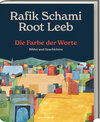 Buchcover Die Farbe der Worte – Rafik Schamis Kurzgeschichten mit Illustrationen von Root Leeb, bekannt aus "Das Café am Rande der