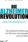 Buchcover Die Alzheimer-Revolution – Das Praxisbuch