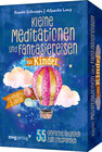 Buchcover Kleine Meditationen und Fantasiereisen für Kinder