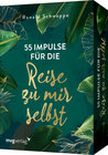 Buchcover 55 Impulse für die Reise zu mir selbst