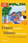Buchcover Was Frauen verstehen und Männer nicht sagen