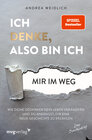 Buchcover Ich denke, also bin ich... mir im Weg