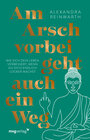 Buchcover Am Arsch vorbei geht auch ein Weg – Special Edition 