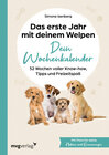 Buchcover Das erste Jahr mit deinem Welpen – dein Wochenkalender