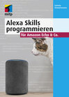 Buchcover Alexa Skills programmieren für Amazon Echo & Co.