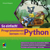 Buchcover Programmieren lernen mit Python - So einfach!