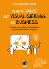 Buchcover Mehr Klarheit mit Visualisierung im Business