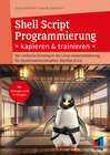 Buchcover Shell Script Programmierung kapieren und trainieren