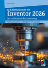 Buchcover 3D-Konstruktionen mit Autodesk Inventor 2026