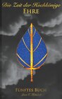 Buchcover Die Zeit der Hochkönige - Ehre - Fünftes Buch