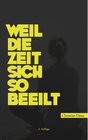 Buchcover Weil die Zeit sich so beeilt