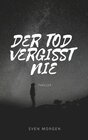 Buchcover Der Tod vergisst nie